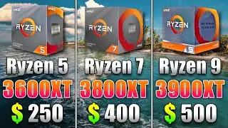 Ryzen 5 3600XT vs Ryzen 7 3800XT vs Ryzen 9 3900XT