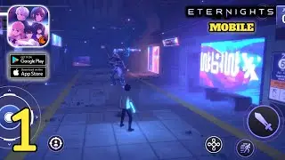 Crunchyroll: Eternights Mobile Gameplay (Android,IOS) Part 1