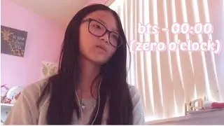 zero o&rsquo;clock (00:00) - BTS | english cover