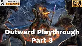 Outward 2020 Part 3