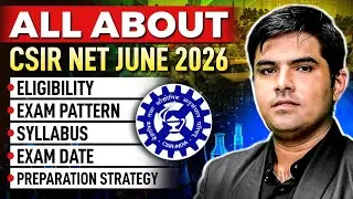 CSIR NET Physics June 2026 | Eligibility, Pattern, Syllabus & Preparation Strategy | IFAS