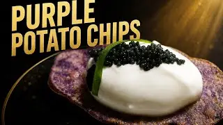 Cripsy PURPLE POTATO chips, creme fraiche, black CAVIAR and chive #recipe | Fine Dine at Home