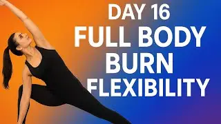 Day 16 | 30 Min Full Body Yoga Flow | Fat Burn + Flexibility Boost | Yoga Challenge 🧘&zwj;♀️🔥