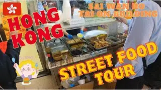 【4K】Hong Kong Street Food Tour 2024 | Local Food Tour | Must Try | Sai Wan Ho | Tai on building