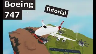 Mini Boeing 747 Tutorial WITH SUBTITLES! [Roblox Plane Crazy]