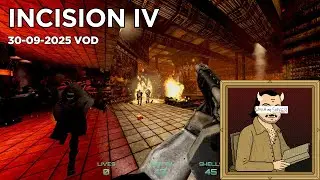 [2025-09-30] Incision IV