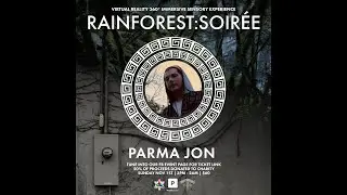 Parma Jon with EOS visuals from the Rain-forest Soiree - 11/1/20