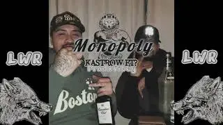 Kastrow - Monopoly (ProdxVibxy)