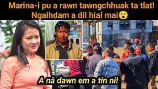 Heile! Marina-i thah a nih chungchangah a pu a rawn tawng chhuak e! Ngaihdam a dil hial mai! 