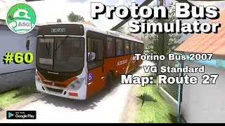 Proton Bus Simulator. Marcopolo Torino 2007 On Route 27 Realistic Map Gameplay No.60