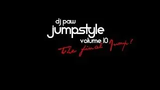Dj Paw - Jumpstyle Volume 10