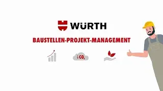 W&uuml;rth Baustellen-Projekt-Management &ndash; Wir machen Baustelle