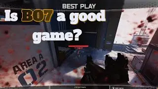 Is BO7 a good game or nah?