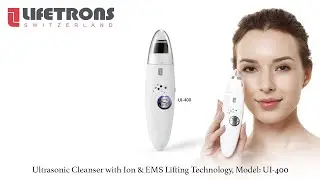 [Official] Lifetrons Ultrasonic Cleanser with Ion & EMS Lifting Technology (UI-400)
