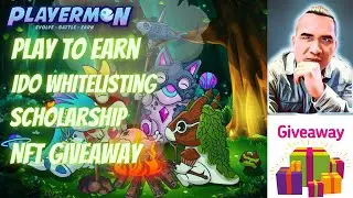 Giveaway NFT Playermons / IDO Whitelisting / Scholarship / Play to earn