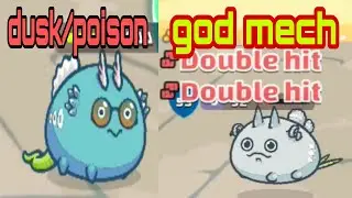 axie game play. God mech, dusk/poison, plant
