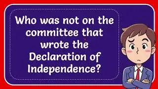 Who was not on the committee that wrote the Declaration of Independence?