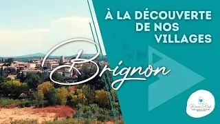 A la découverte de nos villages - BRIGNON