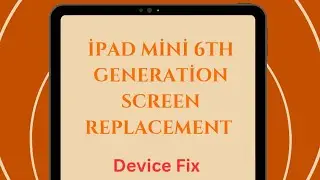 iPad Mini 6 Generation Screen/LCD/Display Replacement/Change/Repair/Fix