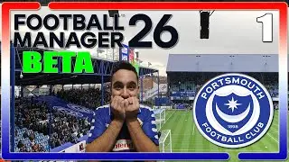 ESTRENANDO la BETA | Portsmouth F.C | Episodio 1 | FM 26 Beta