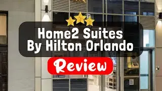 Home2 Suites By Hilton Orlando Airport Review - Is This Hotel Worth It?
