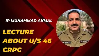 under section 46 CRPC BY IP MUHAMMAD AKMAL