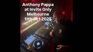 Anthony Pappa - 11-Oct-2025 Live @ Invite Only, Melbourne