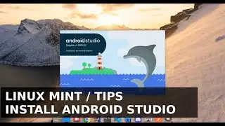 How to install Android Studio on Linux Mint | Ubuntu