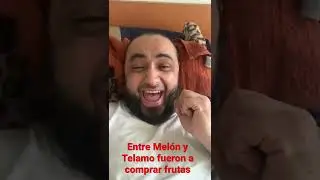 Entre Mel&oacute;n y Telamo fueron a comprar frutas