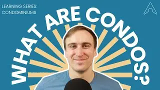 Condos: Unlocking Affordable Homeownership for First-Timers | Toprock Real Estate Series