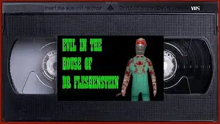 EVIL IN THE HOUSE OF DR FLESHENSTEIN - Complete Walkthrough & Ending - PUPPET COMBO - BLACK EYED