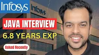 Infosys Java Interview Questions (6+ YOE) | Real Scenario-Based