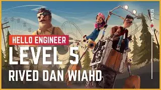 Hello Engineer - Level 5 Guide | Rived dan Wiahd | Google Stadia