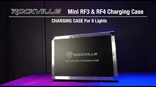 All About Your Rockville MINI RF3 RF4 CHARGING CASE For 8 Lights - MINI RF3 or MINI RF4