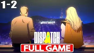 DISPATCH Episodi 1 & 2 Gameplay Walkthrough FULL GAME [PC Full HD 1080p] - No Commentary