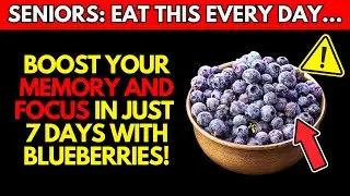 Eat Blueberries every day for 7 days (Here's What Happens to Your Brain!)