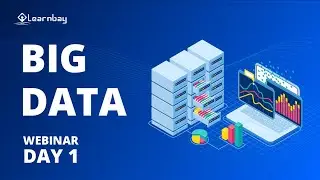 FREE Live ZOOM WEBINAR, BIG DATA by industrial expert-Day 1 | Learnbay Data Science, Full stack & AI