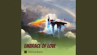 Embrace of Love