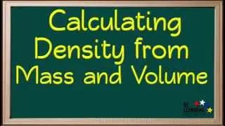 WCLN - Calculating Density from Mass and Volume