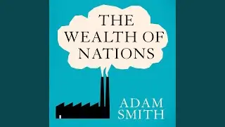 Chapter 912 - The Wealth of Nations