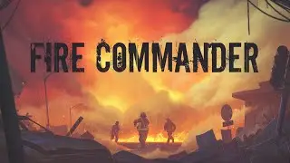 Fire Commander - Playthrough - Part 12 - River City Mall (STORY MISSION)