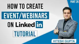 Как создать мероприятие в LinkedIn | Вебинар в LinkedIn: пошаговое руководство | #linkedinmarketing