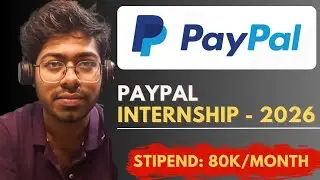 PayPal Internship Program - 2026 | Free Resources | Complete Guide | Software Engineer
