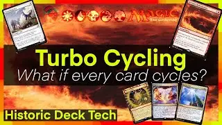 Turbo Cycling - Historic MTG Arena Deck Tech