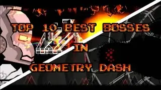 Top 10 Best Bosses in Geometry Dash (Parte 4) - Brisco Games