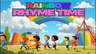 Rainbow Rhyme Time