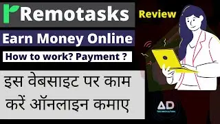 Earn Money Online From Remotasks.com review 2020 /How to register?/payment & all (Hindi)