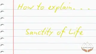 GCSE RE Model Answer - Explain Sanctity of Life