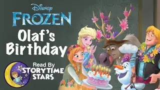 Disney ⛄️ Frozen: Olaf&rsquo;s Birthday ☃️ Short Princess Bedtime Story Read Aloud for Kids | Audiobook
