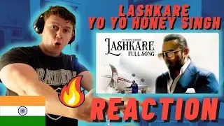 Lashkare | Yo Yo Honey Singh | IRISH REACTION | Full Song